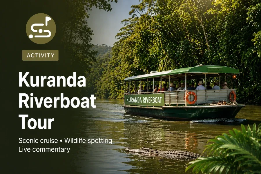 Kuranda Riverboat Sightseeing Cruise
