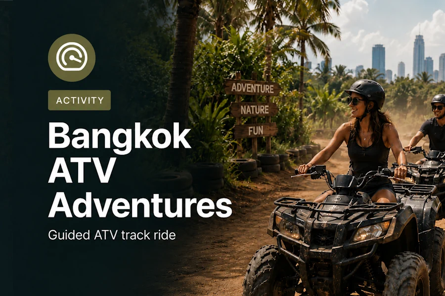 Bangkok ATV Adventures